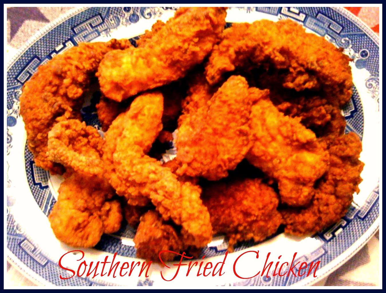 Southern Fried Chicken
 Sweet Tea and Cornbread Southern Fried Chicken