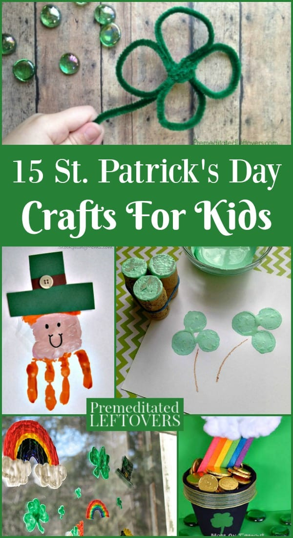 St. Patrick's Day Craft
 15 St Patrick s Day Crafts For Kids