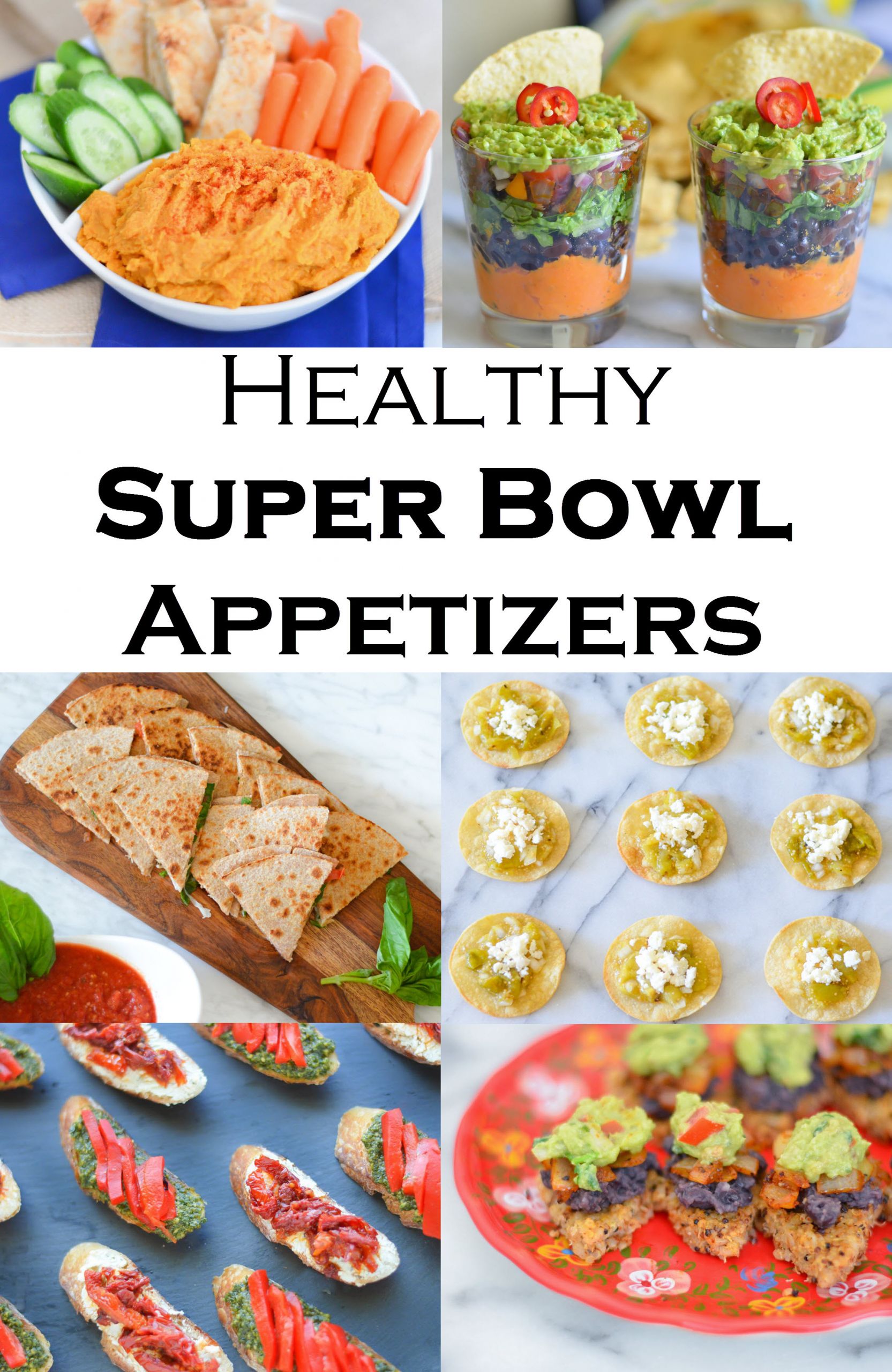 Super Bowl Healthy Appetizers
 Healthy Super Bowl Recipes For Everyone