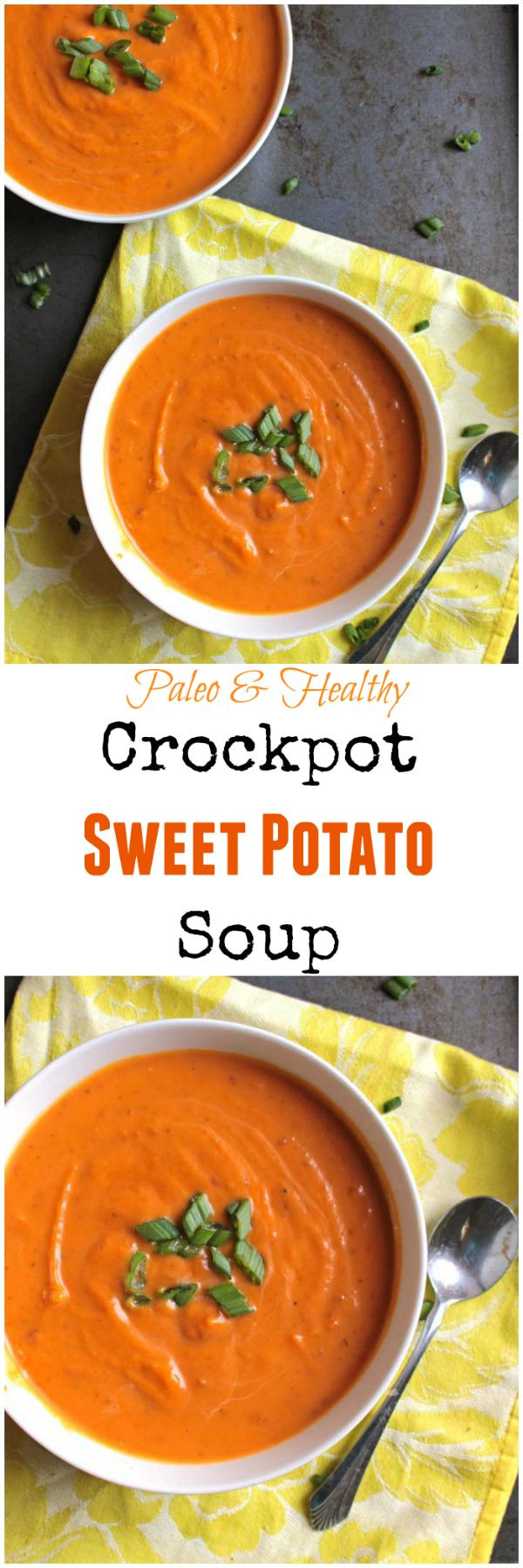 Sweet Potato Soup Paleo
 Paleo Crockpot Sweet Potato Soup
