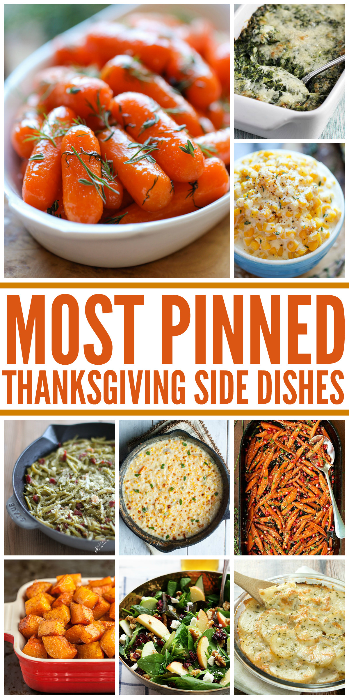 Thanksgiving Dinner Ideas
 25 Most Pinned Holiday Side Dishes
