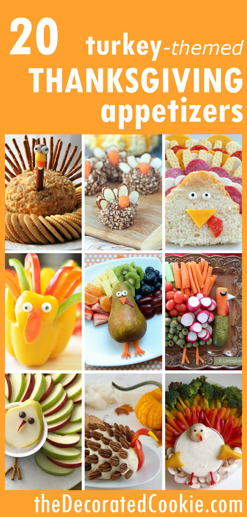 Thanksgiving Themed Appetizers
 THANKSGIVING APPETIZERS 20 fun turkey themed snacks