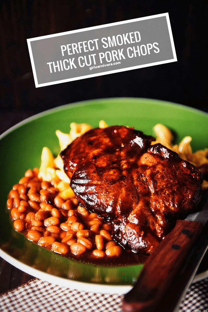 Thick Cut Pork Chops Grill
 Perfect Smoked Thick Cut Pork Chops girl carnivore
