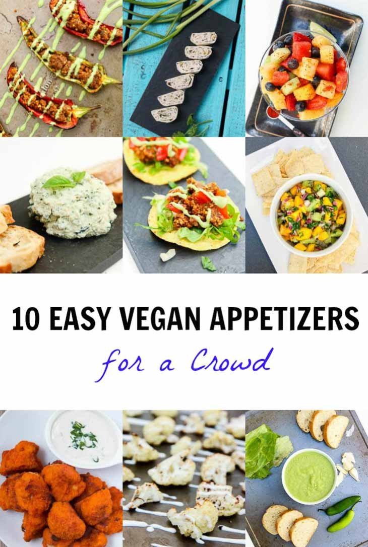 Vegan Appetizers Recipes
 10 Easy Vegan Appetizers for a Crowd Ve arian Gastronomy