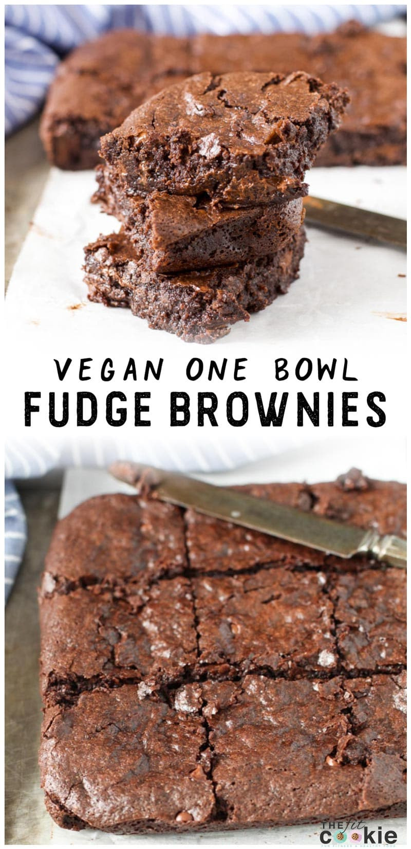 Vegan Fudge Brownies
 Vegan e Bowl Fudge Brownies Gluten Free • The Fit Cookie