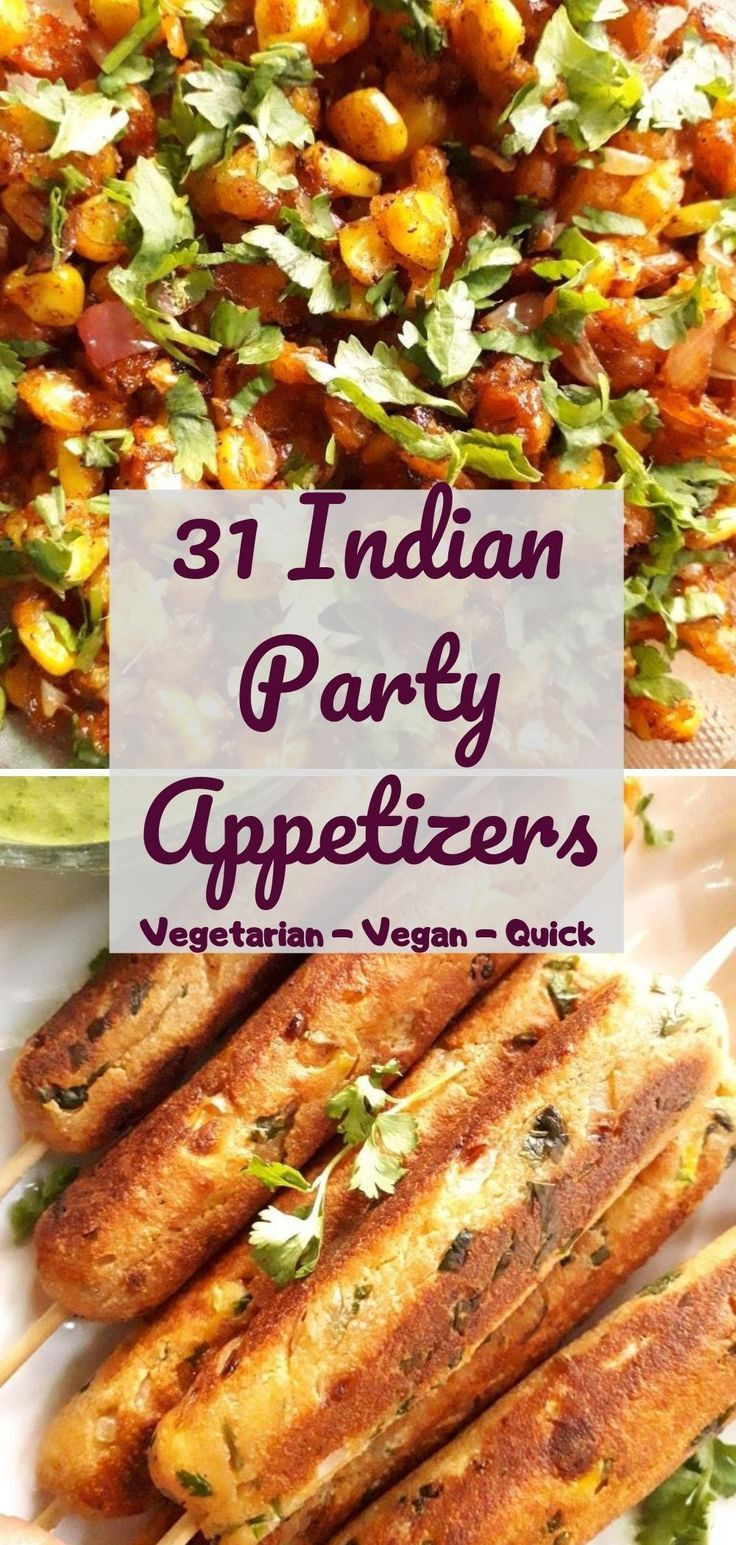 Vegan Indian Appetizers
 31 Easy & Quick Veg Party Appetizers