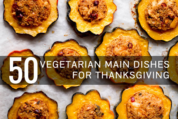 Vegan Thanksgiving Main Dish
 23 Best Ideas Ve arian Main Dishes for Thanksgiving