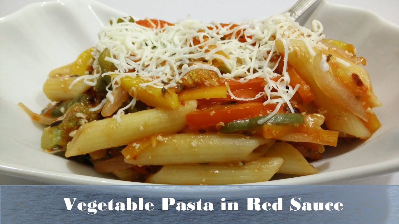 Vegetable Pasta Sauces
 Ve able Pasta in Red sauce Recipe in Hindi By Cooking