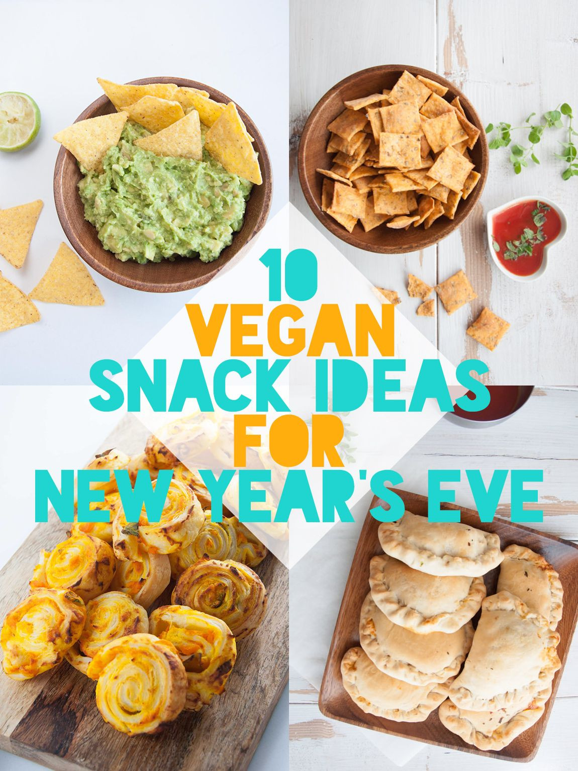 Vegetarian New Year Eve Recipes
 10 Vegan Snacks for New Year s Eve
