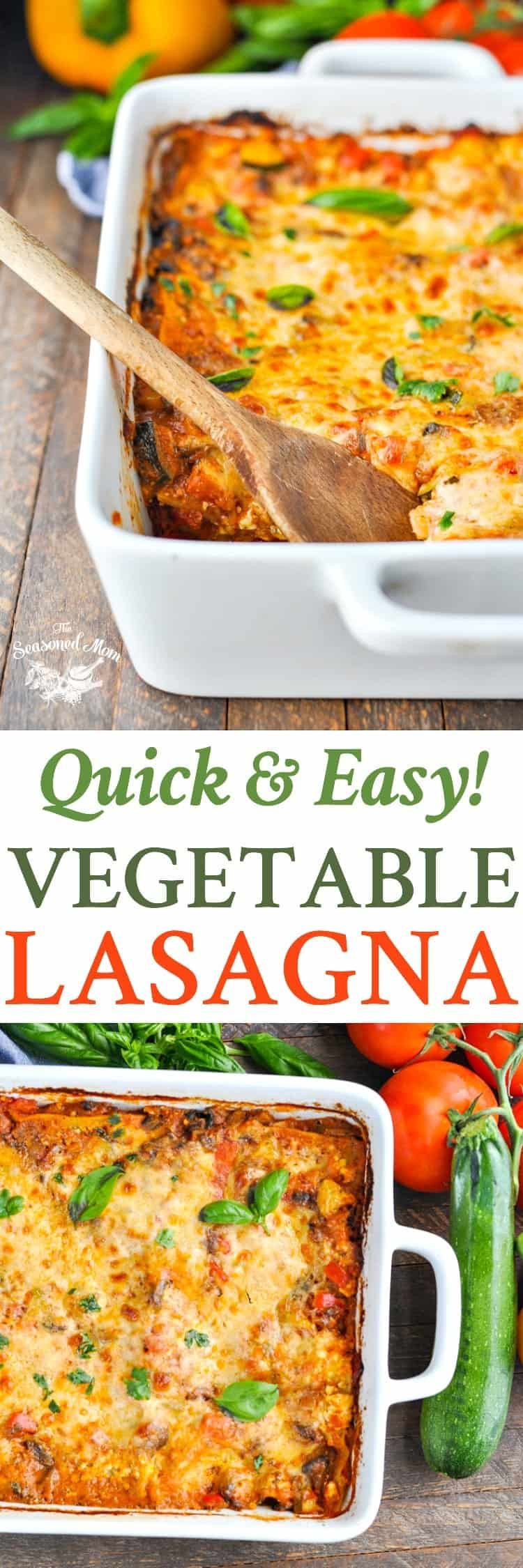 Veggie Lasagna Recipe Simple
 Quick and Easy Ve able Lasagna The Seasoned Mom