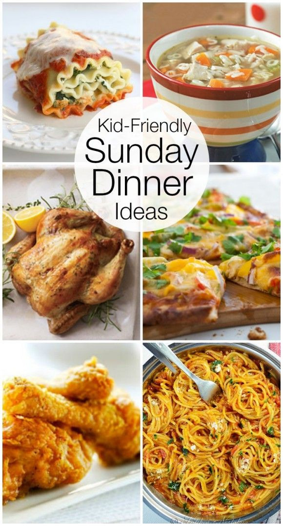 Weekend Dinner Ideas
 Kid Friendly Sunday Night Dinner Ideas