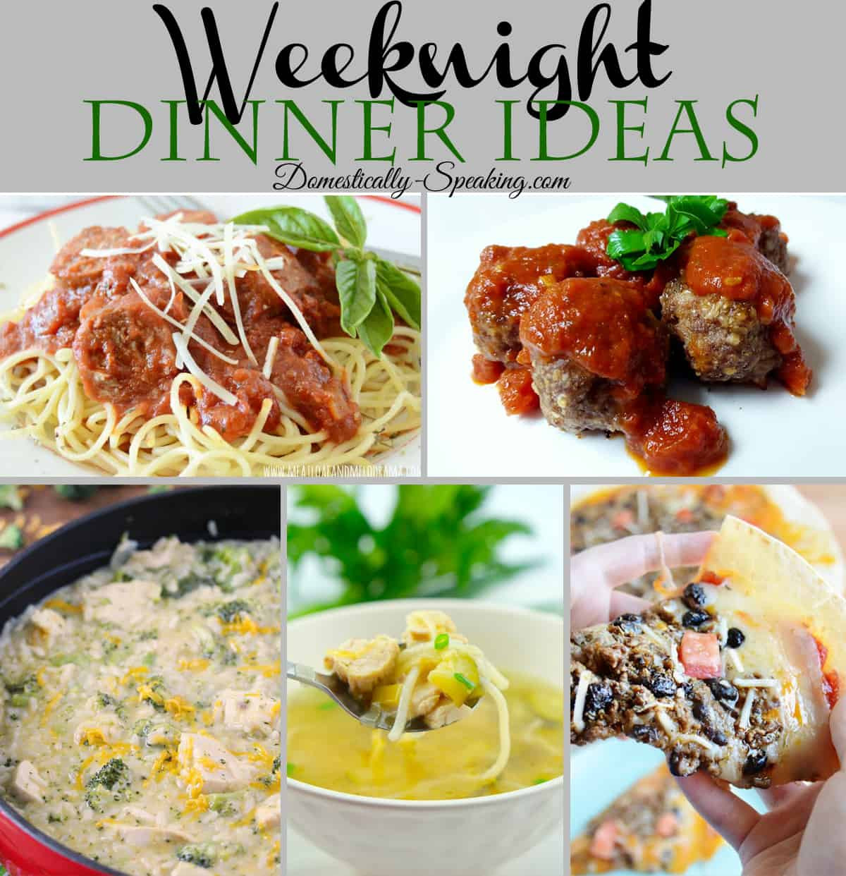 Weeknight Dinner Recipes
 Weeknight Dinner Ideas Domestically Speaking