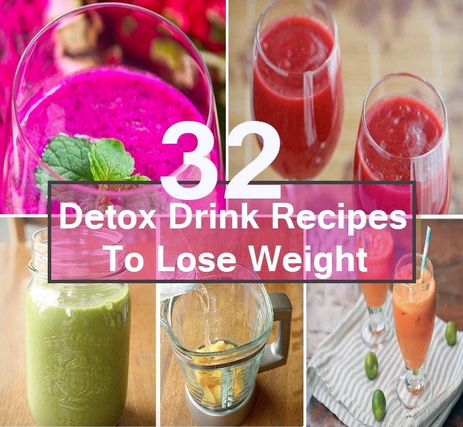 Weight Loss Detox Drink Recipes
 32 Detox Drink Recipes To Lose Weight Quick