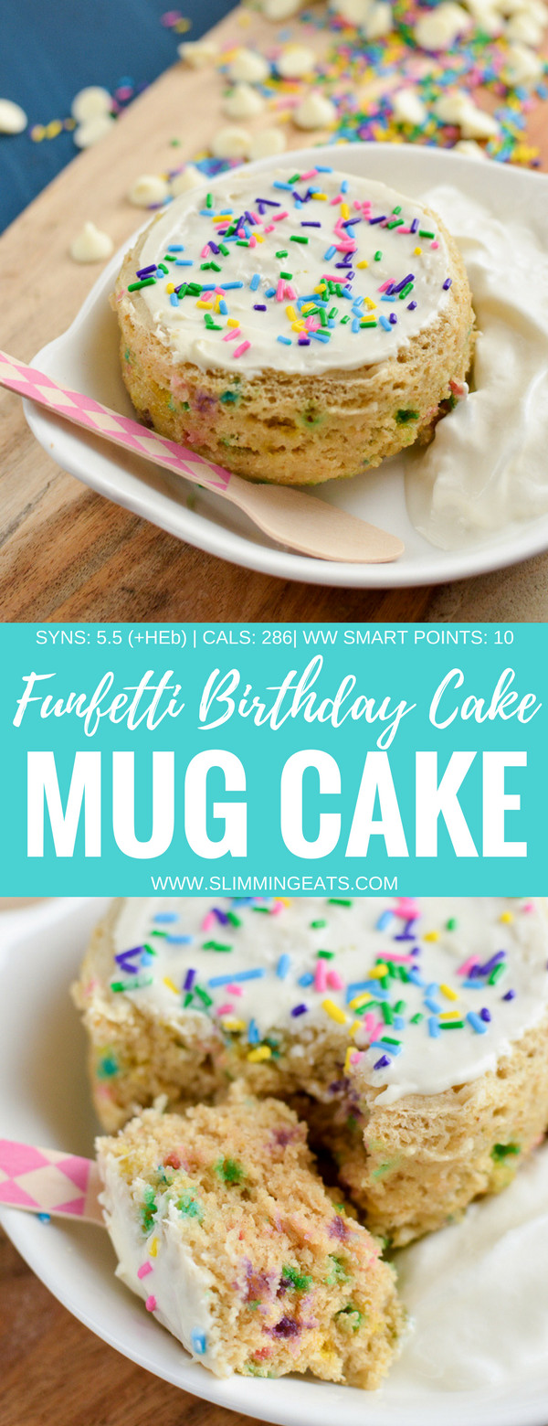 Weight Watchers Birthday Cake
 Funfetti Birthday Cake Mug Cake a delicious vanilla