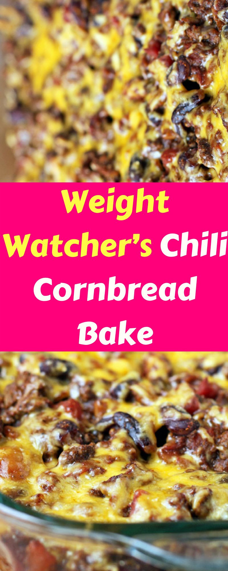 Weight Watchers Cornbread
 Weight Watcher’s Chili Cornbread Bake