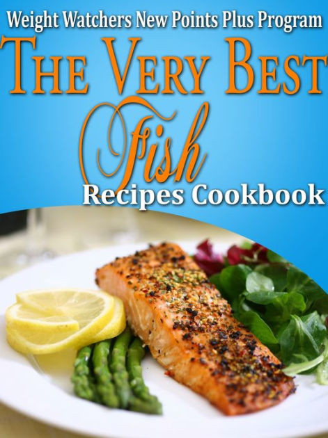 Weight Watchers Fish Recipes
 Weight Watchers New Points Plus Plan The Very Best Fish
