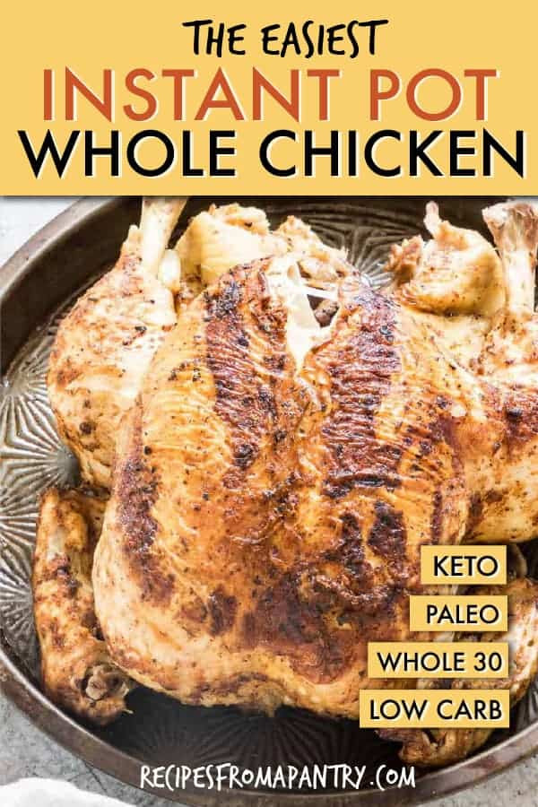 Whole Chicken Instant Pot Recipe
 The Easiest Instant Pot Whole Chicken Recipe Tutorial