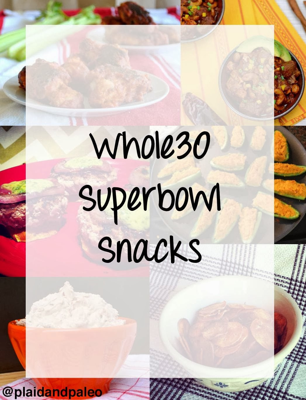 Whole30 Super Bowl Recipes
 Whole30 Superbowl Snacks