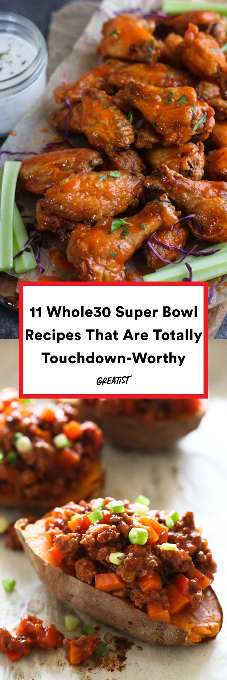 Whole30 Super Bowl Recipes
 11 Whole30 Super Bowl Recipes That Are Guaranteed Winners