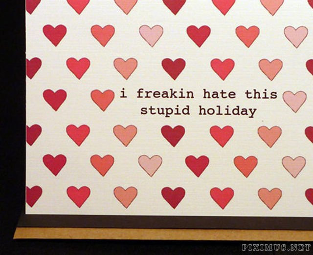 Anti Valentines Day Ideas
 Awesome Anti Valentine’s Day Cards
