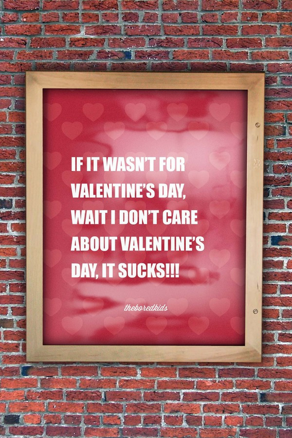 Anti Valentines Day Ideas
 20 Unique Poster Ideas for Anti Valentine s Day