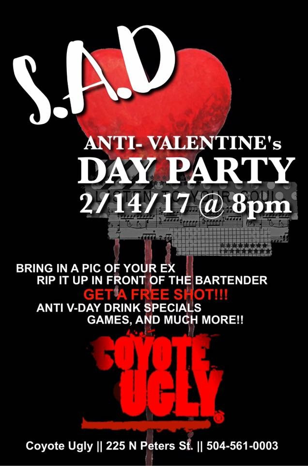 Anti Valentines Day Party
 Anti Valentine’s Day Party – Coyote Ugly Saloon