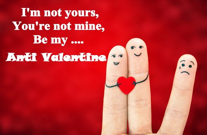 Anti Valentines Day Quotes
 Anti Valentines Day 2018 Quotes Singles