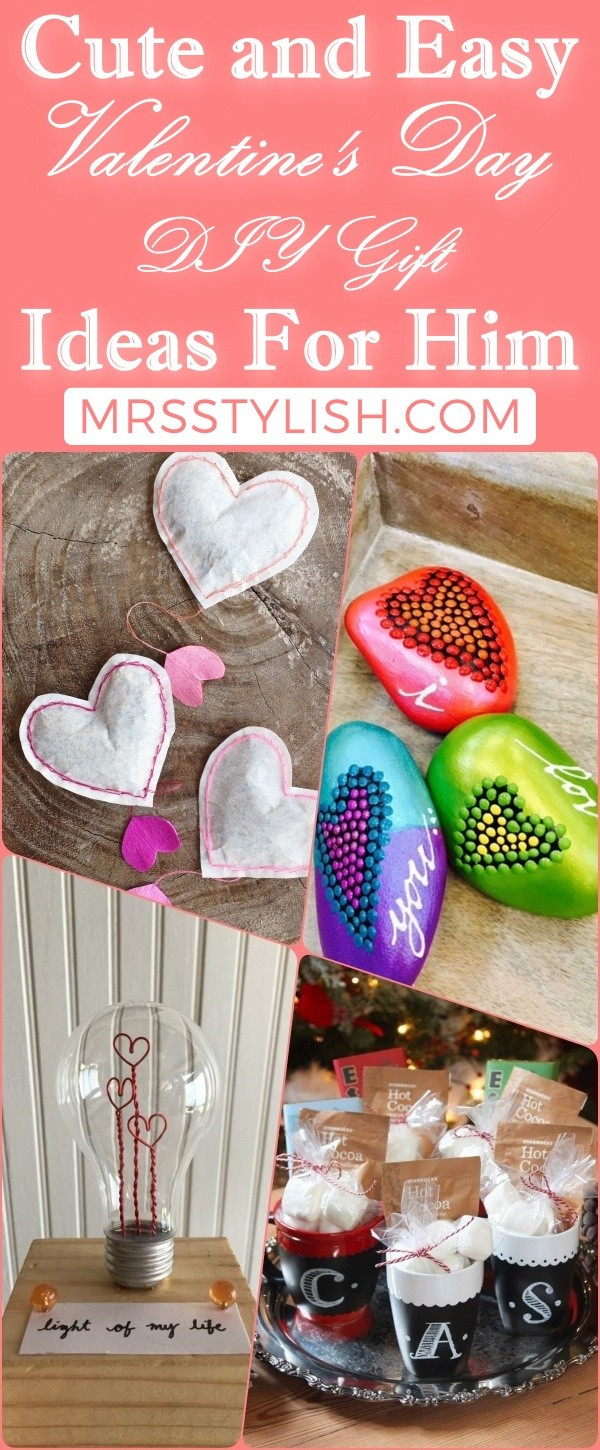 Cute Valentines Day Gift Ideas For Him
 10 Cute and Easy Valentine s Day DIY Gift Ideas For Him