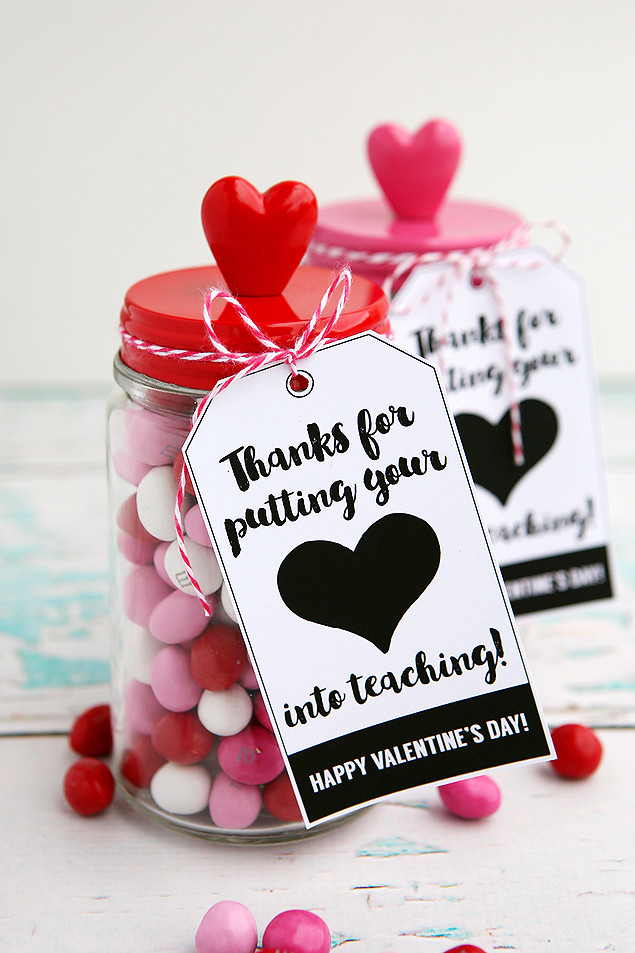 Free Valentine Gift Ideas
 Thanks For Putting Your Heart Into Teaching Eighteen25