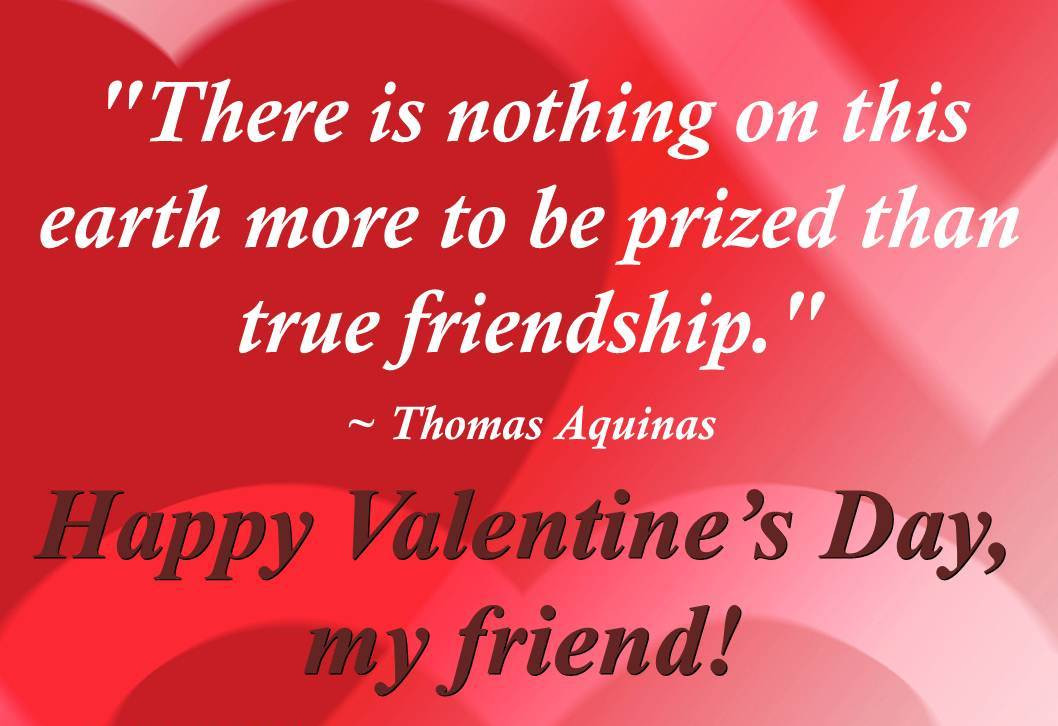 Friend Valentines Day Quotes
 Valentines Day Quotes For Friends