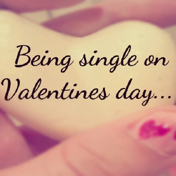 Funny Single Valentines Day Quotes
 Valentines Day Single Funny Quotes QuotesGram