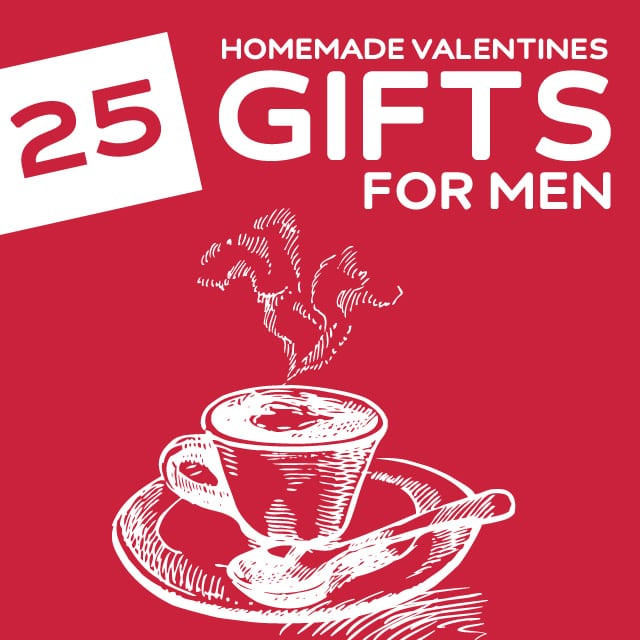 Gift Ideas For Men On Valentines Day
 25 Homemade Valentine s Day Gifts for Men Dodo Burd