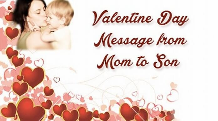 Happy Valentines Day To My Son Quotes
 Valentine Day Message from Mom to Son