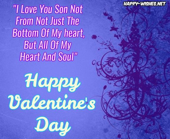 Happy Valentines Day To My Son Quotes
 Best Wishes For Son Valentine s Day