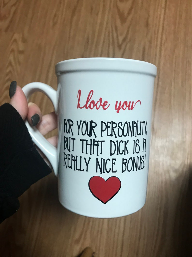 Naughty Valentines Day Gifts
 Funny adult mugs Valentines Day ts