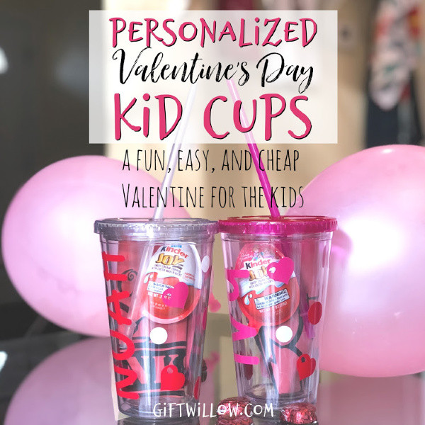 Personalized Gifts For Valentines Day
 Personalized Valentine s Day Kid Cups A Fun & Easy Gift