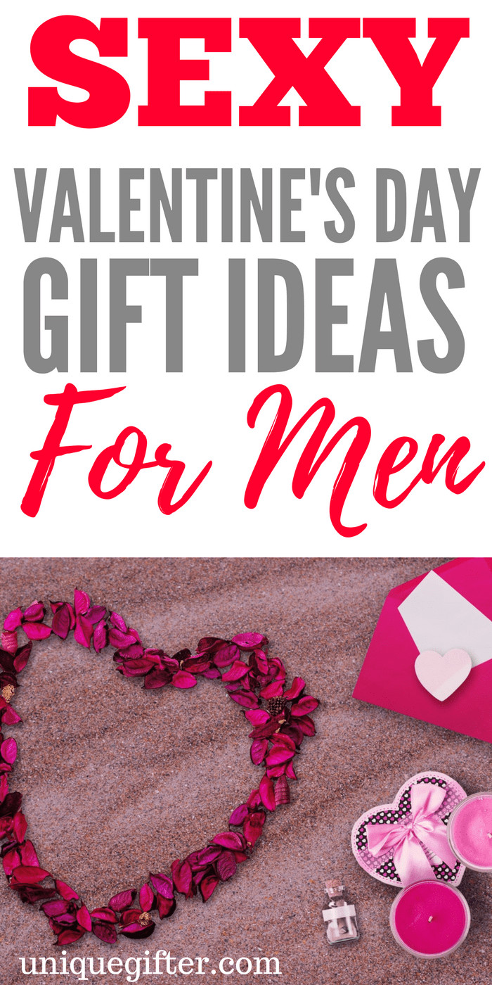 Sexy Valentines Day Gifts For Him
 y Valentine s Day Gift Ideas For Men Unique Gifter
