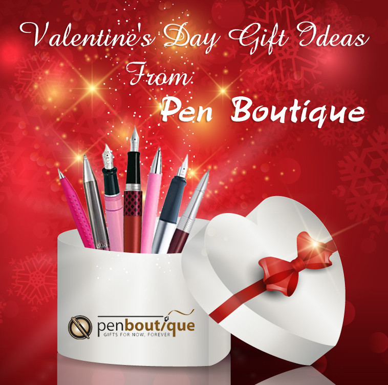 Thoughtful Valentine Gift Ideas
 Thoughtful Gift Ideas For Valentine’s Day – Pen Boutique Ltd