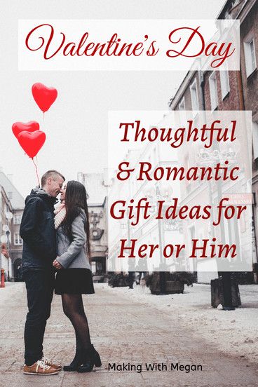 Thoughtful Valentine Gift Ideas
 Thoughtful Valentine Gift Ideas For Her Best Valentine S