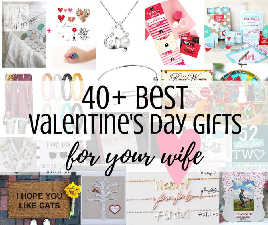 Valentine Day Gift Ideas For Wife
 40 Best Valentines Gift Ideas for Your Wife