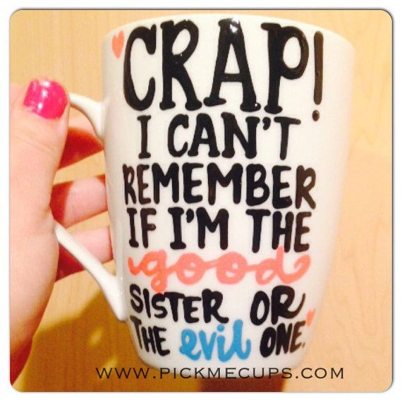 Valentine Gift Ideas For Sister
 sister mug good sister evil sister funny valentines