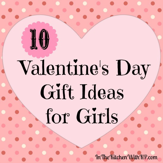 Valentines Day Gift For Girl
 Cute and Inexpensive Valentine s Day Gift Ideas for Girls