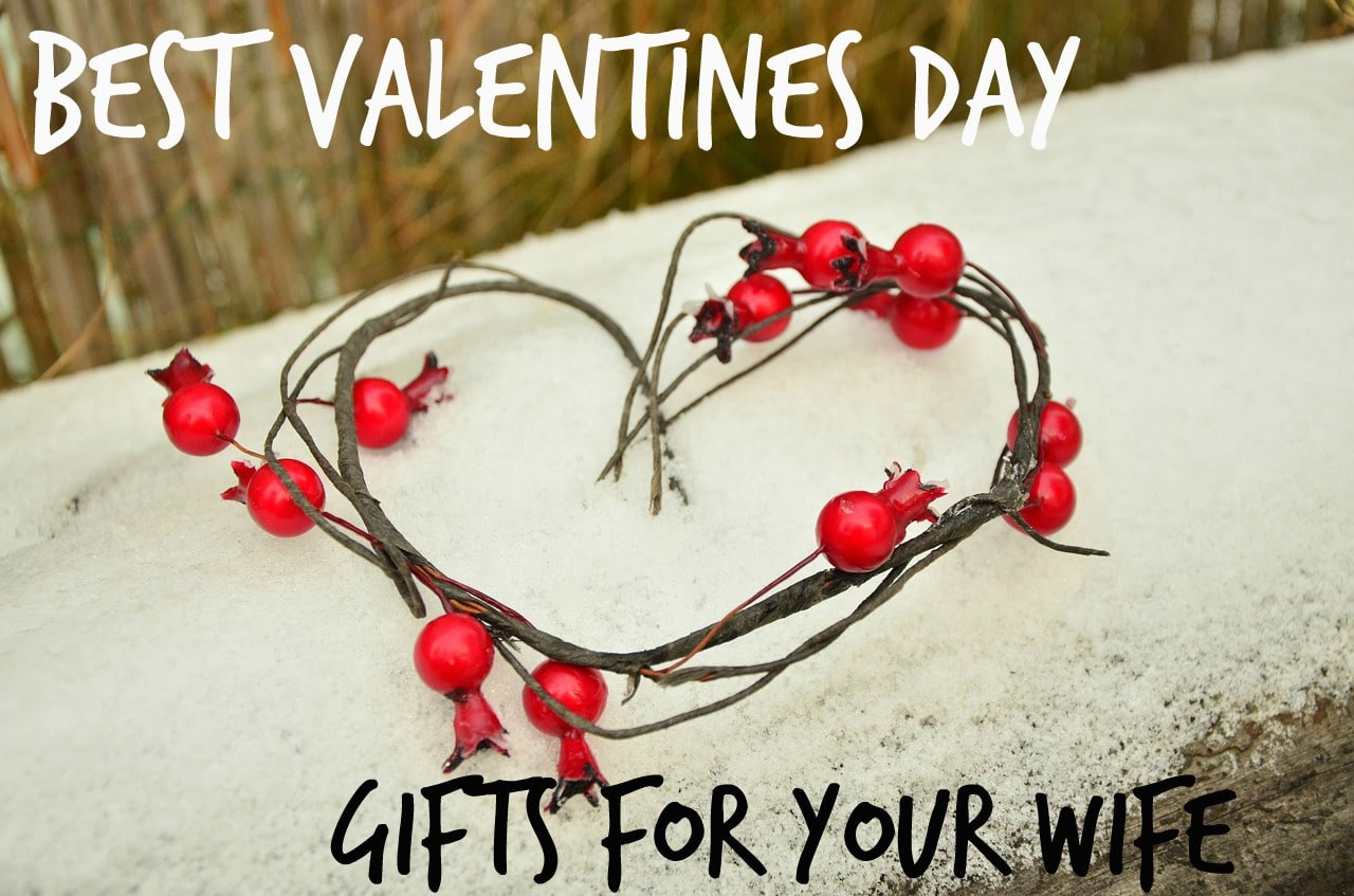 Valentines Day Gift Ideas For Wife
 Best Valentines Day Gifts for Your Wife 35 Unique