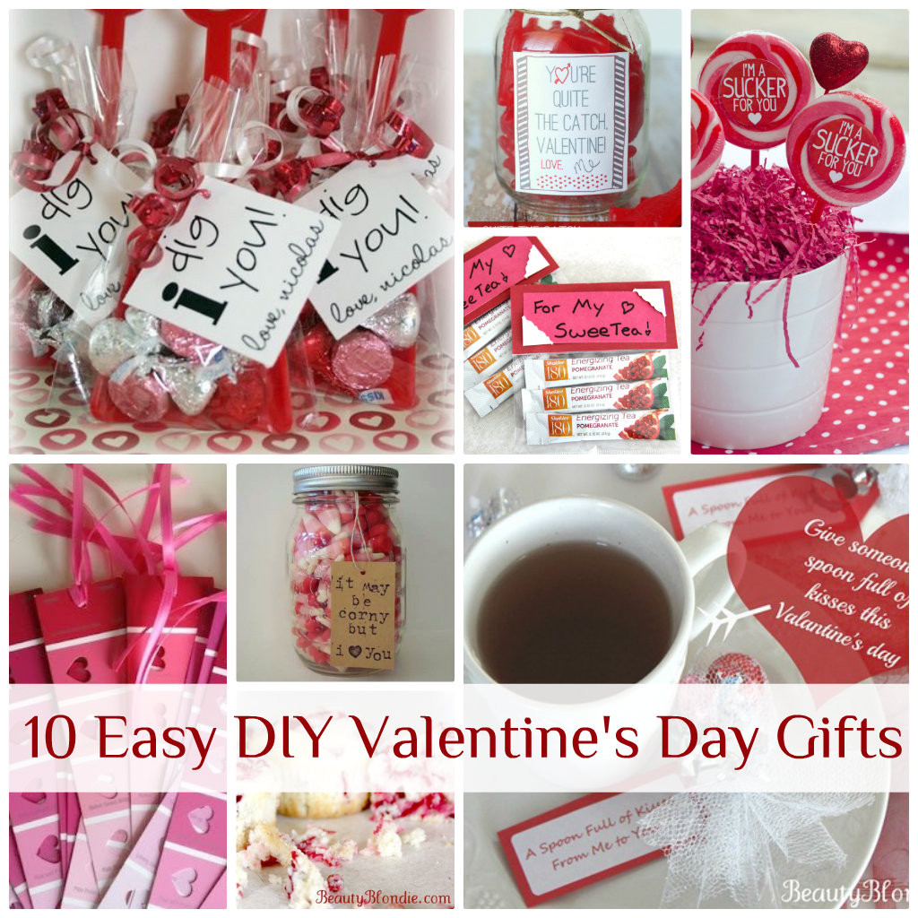 Valentines Day Home Made Gifts
 10 Easy DIY Valentine’s Day Gifts