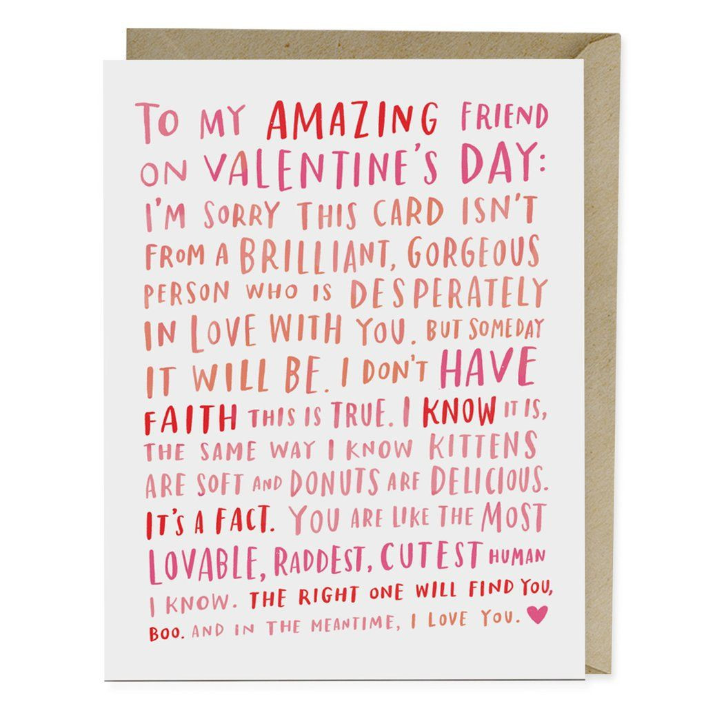 Valentines Day Quote For Best Friend
 Amazing Single Friend Valentine Card