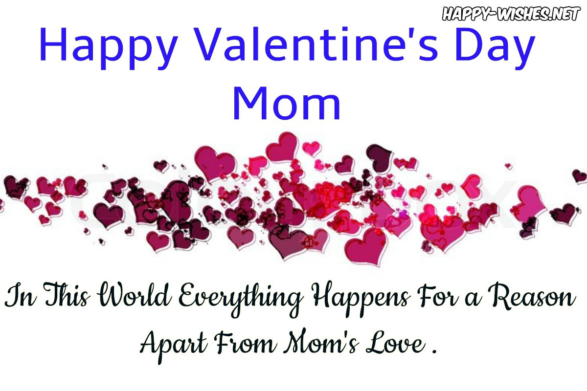 Valentines Day Quotes For Moms
 Happy Valentines Day Wishes For Mom Quotes & images