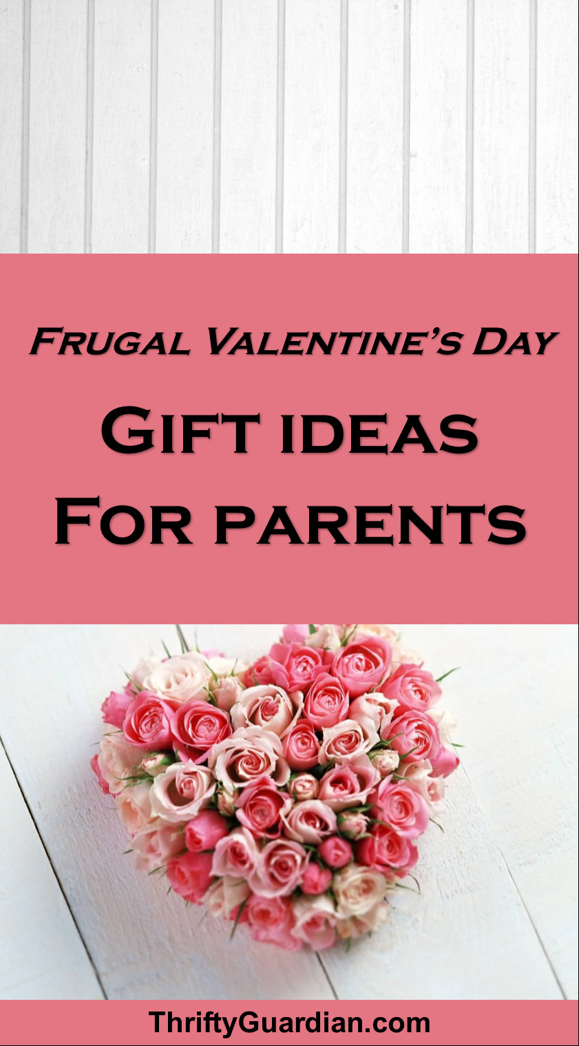 Valentines Gift Ideas For Mom
 12 Cheap but Thoughtful Gift Ideas for Parents