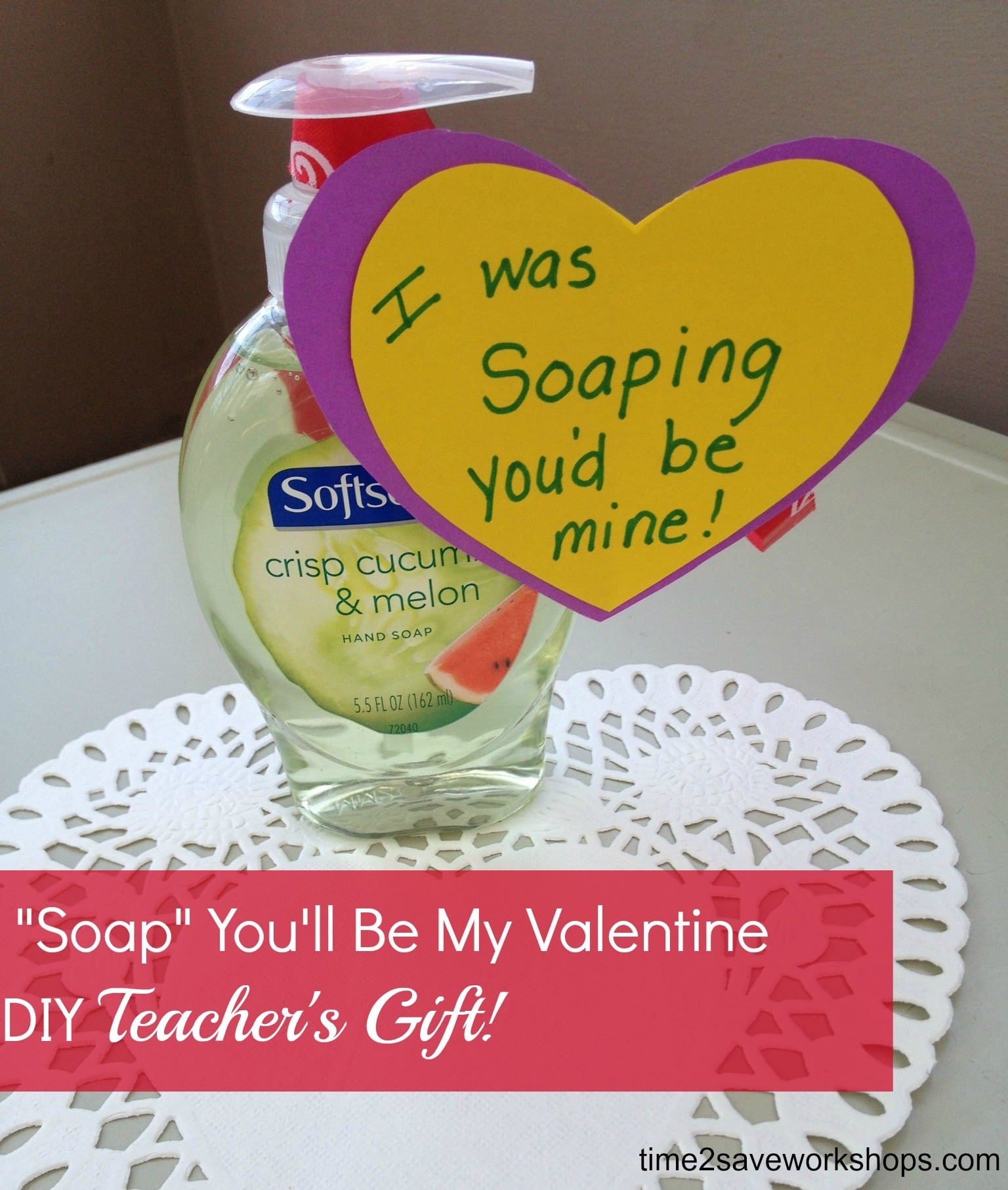 Valentines Homemade Gift Ideas
 Homemade Valentine Gifts "Soap" You ll Be My Valentine